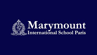 Marymount International School, Paris